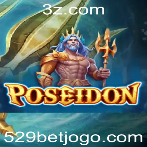 Explorando Poseidon: Um Mergulho no Mundo de Aventuras Aquáticas com 529bet